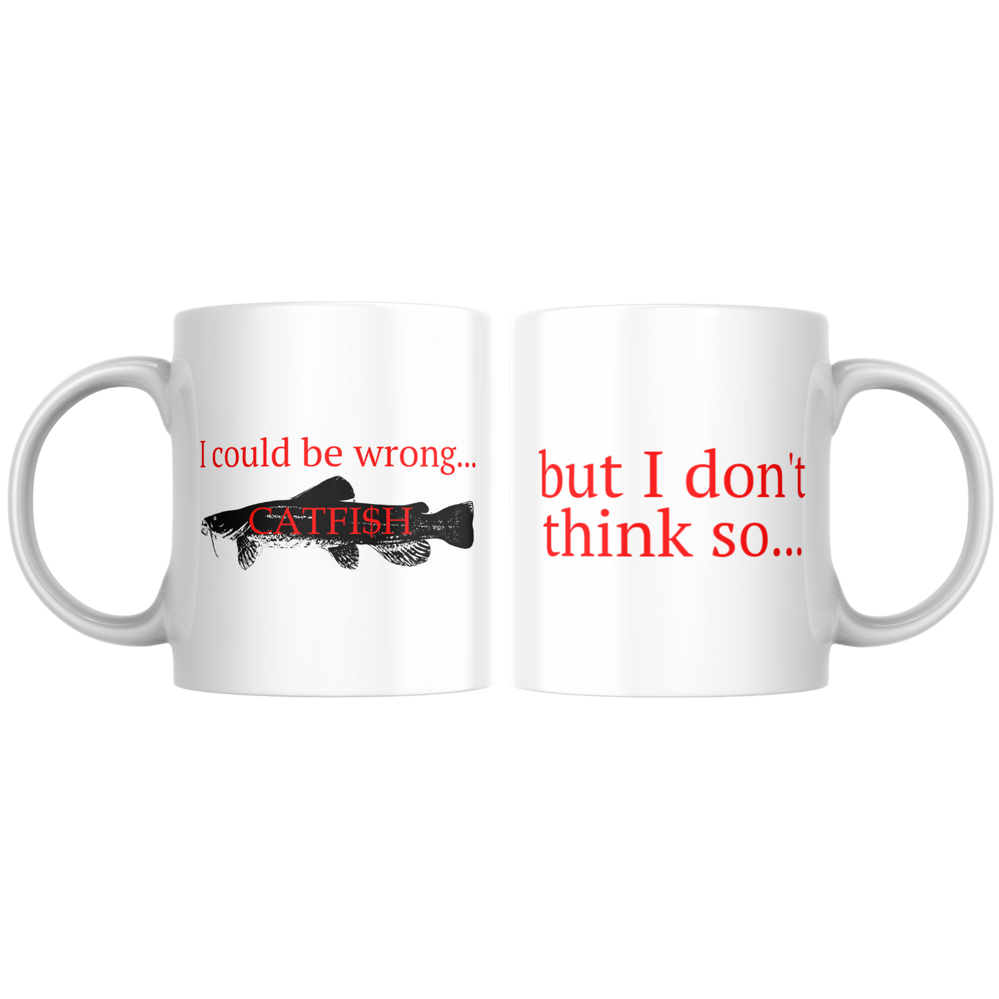 CATFI$H Mug 15 oz