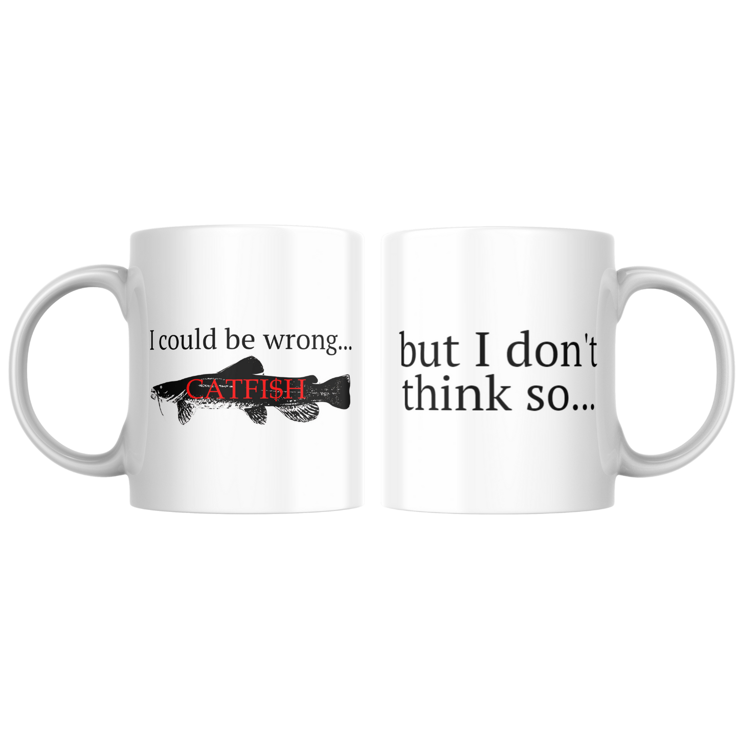 CATFI$H Mug 15 oz